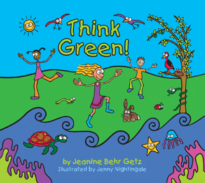 Front cover of Think Green!